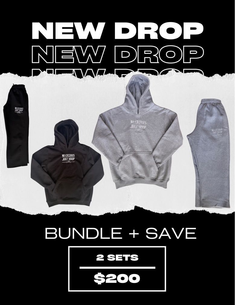 New drop — Just Hoop No Excuses sweatsuit sets in black and grey. Bundle two sets and save.
